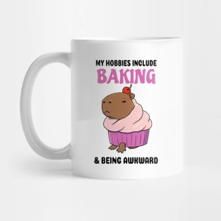 My hobbies include Baking and being awkward Capybara cupcake Mug